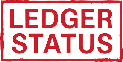 Red ledger status text on white background with red border