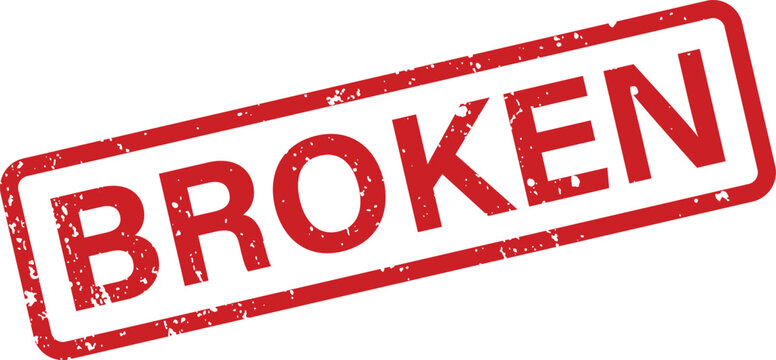 A striking red grunge textured rubber stamp clearly shows the word BROKEN on a plain white surface