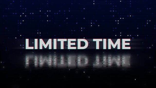 Limited time glitch digital urgent offer promotion, suitable for sales, discounts, breaking news, or temporary announcements.