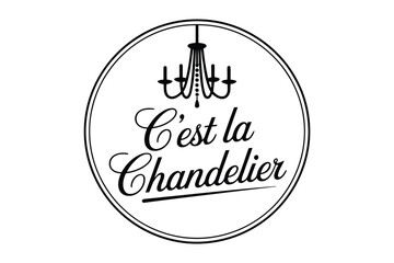 Fototapeta premium Candlemas Day Black and white circular with chandelier and French text Cest la Chandelier circular chandelier French text