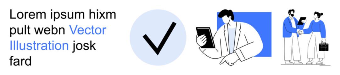 Digital transformation, teamwork, business solutions, project management, online verification, professionalism. Illustration of a checkmark, a man with a tablet business handshake. Digital