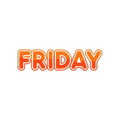 Friday Text on White Background