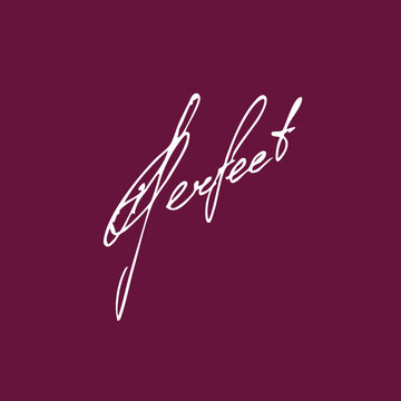Perfect handwritten