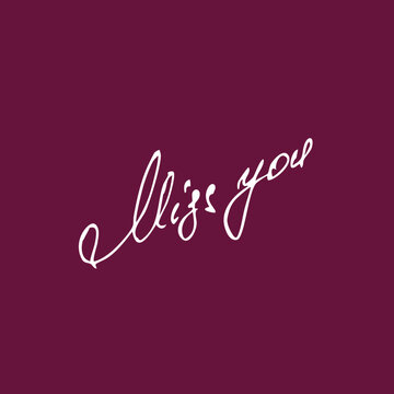 Miss you handwritten