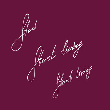 Start living handwritten