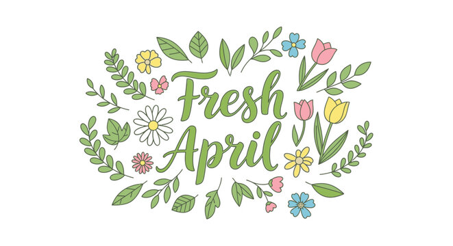 Floral Wreath with Fresh April Typography.
