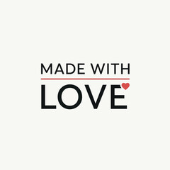 Fototapeta premium Creative made with love text graphic for branding and marketing materials featuring emotional design elements.