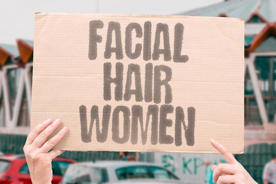 "Facial Hair Women" Female facial hair discussed openly. FACIAL. WOMEN. HAIR. NORMAL. TALK.
