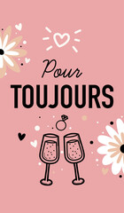 Illustration avec le texte &laquo; Pour toujours &raquo;, accompagn&eacute;e de symboles d&rsquo;amour et de c&eacute;l&eacute;bration, dans un style doux, romantique et d&eacute;coratif.