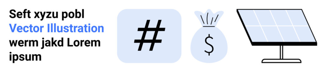 Obraz premium metadata tag, money bag, and solar panel highlight modern technology, financial growth, and renewable energy. Ideal for digital marketing, finance, energy sustainability, eco solutions technology