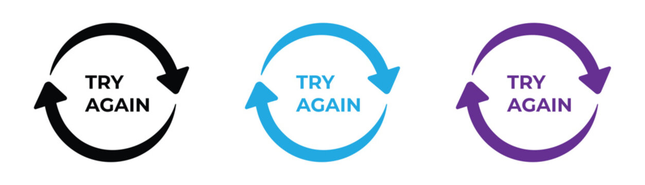 Try again text vector signs set. Persistence and determination concept designs. Try again concept with colorful arrow. Try again text vector signs set. Persistence and determination concept designs.
