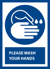 Wash hands sign sign. Please wash your hands here.