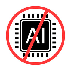 No AI Generated Content App Technology and Do Not Use Artificial Intelligence Assistance Vector Symbol Concept Icon Silhouette Illustration