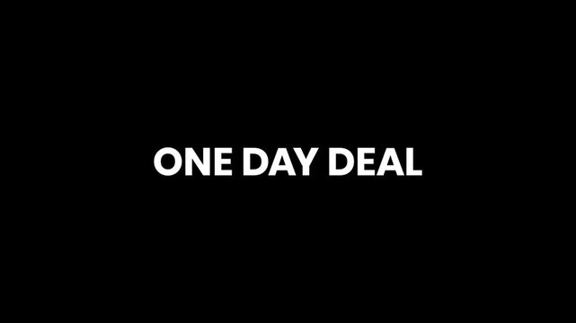 One Day Deal Breaking Glitch Text Animation 4K for Time Limited Offers and Urgent Sales Campaigns