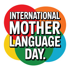 International Mother Language Day Colorful Typography Poster Vector Design, mother language day, 21 February
