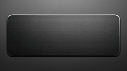 A sleek, modern rectangular button with a subtle gradient effect on a dark background viewed from directly above