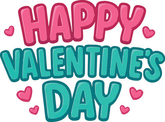 A vibrant and festive graphic featuring the words HAPPY VALENTINE'S DAY in a playful, stylized font