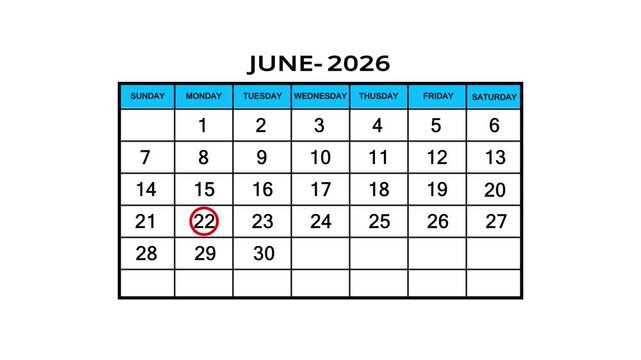 The calendar of June month 22th day is red circled, looped animation. A very important date in the calendar. Signing a day on a calendar. white background.4k 
