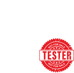 Obraz premium Tester not for sale stamp on white background. Tester icon. Circle vector red grunge rubber stamp sign. Abstract vector illustration
