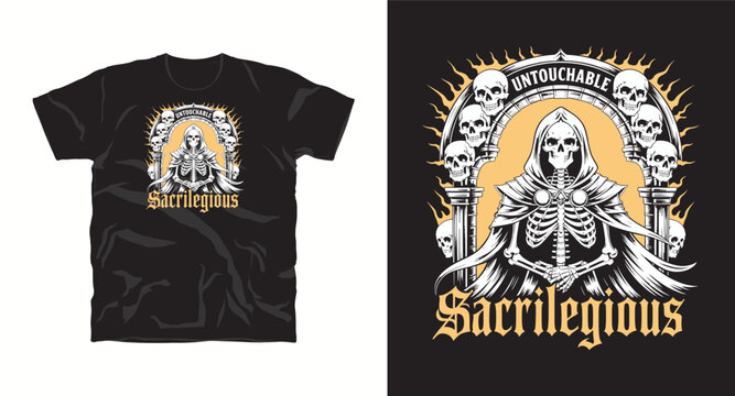 Untouchable sacrilegious skeleton in a cloak with skulls and pillars on t-shirt design