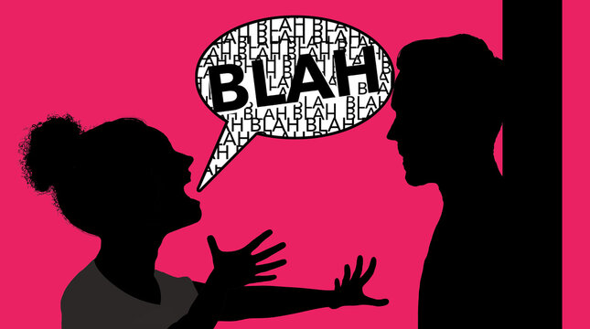 An enthusiastic female, perhaps a Karen, has a man backed up against the wall as she blurts out her ideas rapidly spoken words that sound like blah, blah.