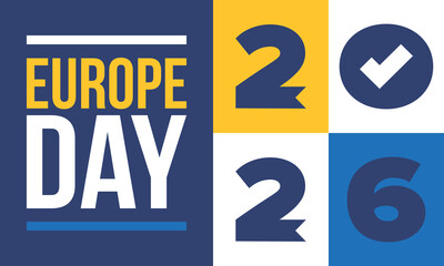 Fototapeta premium Europe Day. Annual public holiday in May. Is the name of two annual observance days - 5 May by the Council of Europe and 9 May by the European Union. Poster, card, banner and background. Vector
