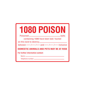 1080 Poison Warning Pest Control Safety Sign