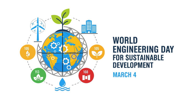World Engineering Day for Sustainable Development on March 4th