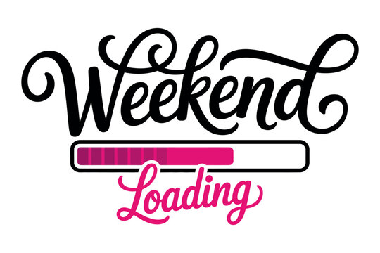 A colorful graphic illustration of a weekend loading bar with a pink and black design