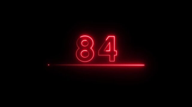 Neon count business number animation. Neon 84 number text on black background.