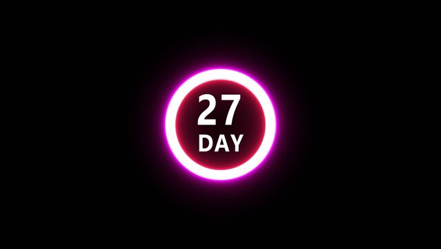 Neon 27 day illustration. Countdown timer number on black background. Calendar counting day. 