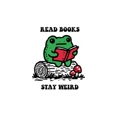 Read books stay weird