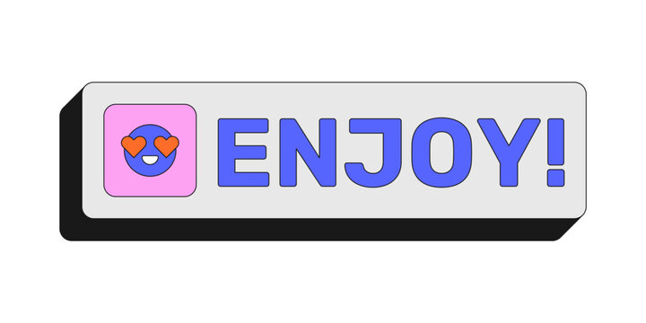 Enjoy rectangular UI web button. Feeling joy delight. Enthusiastic response. Casual affectionate post. Colorful clickable element. Call to action for social media, streaming. Rubik font used