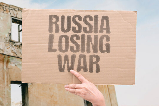 "Russia Losing War" Military setbacks mount for Moscow. RUSSIA. LOSING. WAR. MILITARY. SETBACKS.