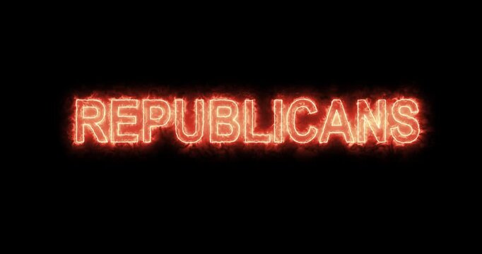 REPUBLICANS word in fire. Loop