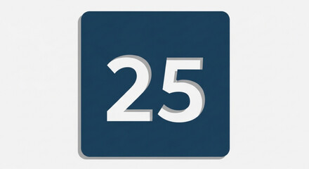 Number 25 on Blue Square Background Isolated on White