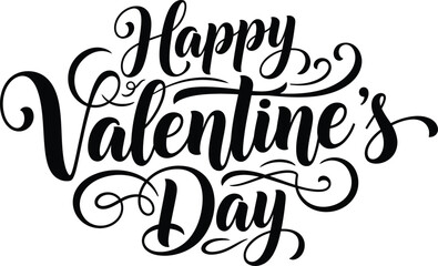 Obraz premium Happy Valentine’s Day stylish hand lettering typography with elegant flourishes in black script isolated on white background for greeting card, poster, print and t shirt design