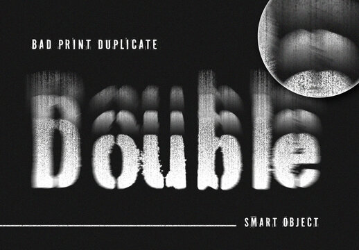 Bad Print Duplicate Text Effect