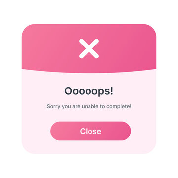Error popup notification design modern UI. Oops error message popup interface design. Failure alert popup window user interface.