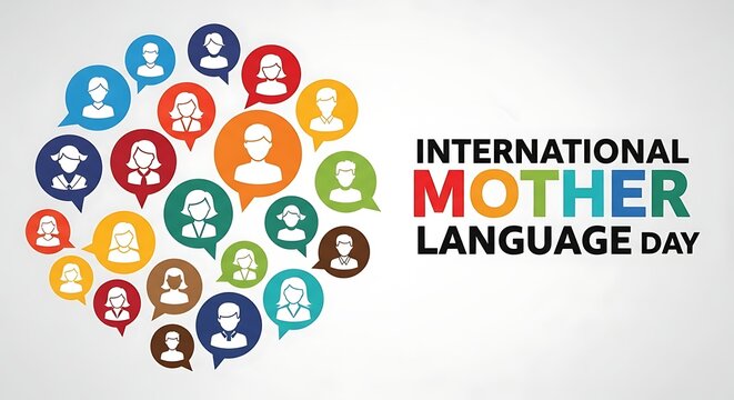 International Mother Language Day: Diverse people in colorful speech bubbles, celebrating global communication