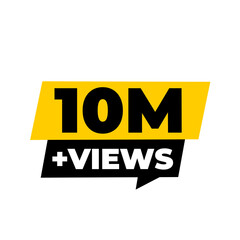 Fototapeta premium 10M Views Mega Milestone Counter PNG, Audience Boost Badge Design, Engagement Highlight Label Graphic, Viral Reach Tag Icon, Viewer Count Sticker PNG, Digital Achievement Symbol