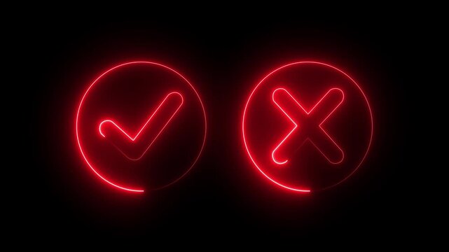 glowing neon Tick or check mark  icon  on Black Background . right and wrong animated neon icons, False and true. Correct and incorrect, "Minimal neon Check Mark and Cross Icon in Circle .