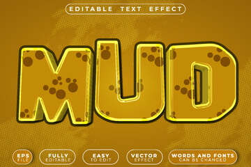 Mud Dirt Clay Swamp Puddle Wet Sloppy Vector Fully Editable Smart Object Text Effect