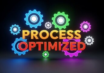 Colorful gears surrounding the words Process Optimized in a dark environment from a straightforward viewpoint