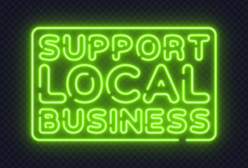 Naklejka premium Vibrant neon vector sign supporting small businesses. Great for community campaigns, storefront visuals, and social promotions.