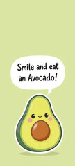 Avocado Cartoon with Quote