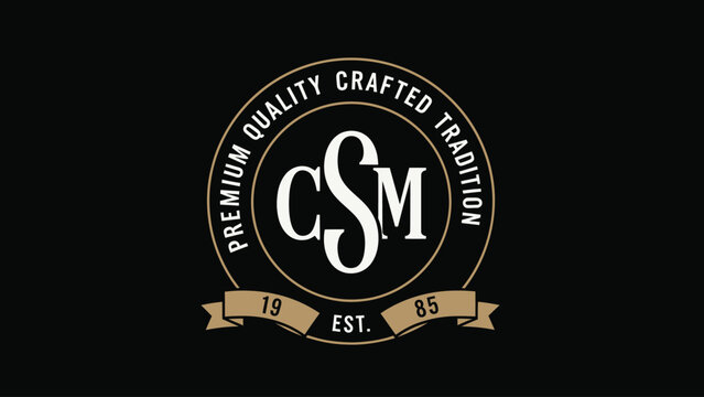 Elegant CSM Logo with Premium Quality Crafted Tradition Text.