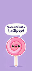 Lollipop Cartoon with Quote