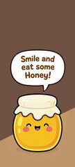 Honey Cartoon with Quote
