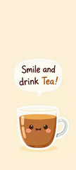 Tea Cartoon with Quote